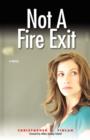 Not a Fire Exit - Book