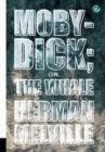 Moby-Dick; or, The Whale - Book