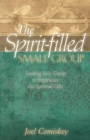 The Spirit-filled Small Group - Book