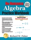 No-Nonsense Algebra Practice Workbook - Book