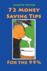 72 Money Saving Tips for the 99% - Book