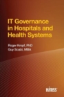 IT Governance in Hospitals and Health Systems - Book