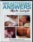 Breastfeeding Answers Made Simple - Book