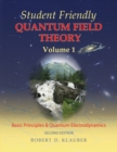 Student Friendly Quantum Field Theory - Book