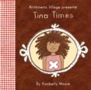 Arithmetic Village Presents Tina Times - Book