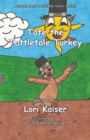 Tate the Tattletale Turkey - Book
