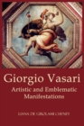 Giorgio Vasari : Artistic and Emblematic Manifestations - Book