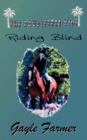 Riding Blind - Book