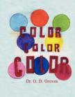 Color, Color, Color - Book