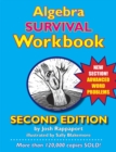 Algebra Survival Workbook : The Gateway to Algebra Mastery - Book