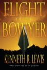Flight of the Bowyer - Book
