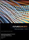 Futurescan 2013 : Healthcare Trends and Implications 2013-2018 - Book