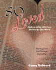 So Loved -- Embraced by His Love and Healed by His Word - Book