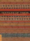 Textiles of Timor, Island in the Woven Sea - Book