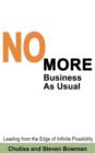 No More Business As Usual - Book