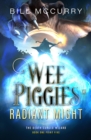 Wee Piggies of Radiant Might - Book