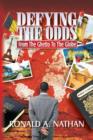 Defying the Odds - From the Ghetto to the Globe - Book