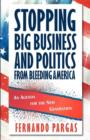 Stopping Big Business and Politics from Bleeding America - Book