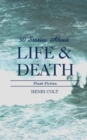 30 Stories About Life and Death - Book