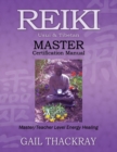 REIKI, Usui & Tibetan, MASTER Certification Manual - Book