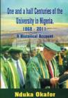 One and a Half Centuries of the University in Nigeria, 1868 - 2011. A Historical Account - Book