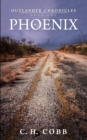 Outlander Chronicles : Phoenix - Book