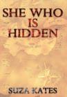 She Who is Hidden - Book