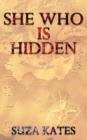 She Who is Hidden - Book
