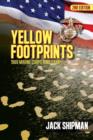 Yellow Footprints : 1969 Marine Corps Boot Camp 2nd Edition - Book