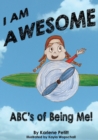 I Am Awesome the ABCs of Being Me - Book