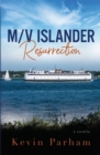 M/V Islander : Resurrection - Book