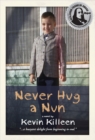 Never Hug a Nun - Book
