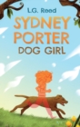 Sydney Porter : Dog Girl - Book