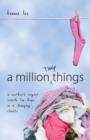 Million Tiny Things : A Mothers Urgent Search for Hope in a Changing Climate - Book