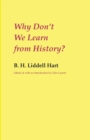 Why Don't We Learn from History? - Book