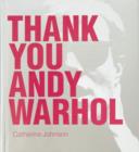 Thank You Andy Warhol - Book