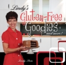 Lindy's Gluten-Free Goodies and More! Revised Edition - Book