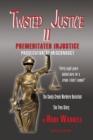 Twisted Justice II - Book