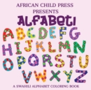 Alfabeti : Swahili Alphabet Coloring Book - Book
