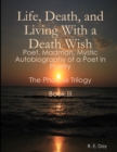 Life, Death, and Living With a Death Wish - Book