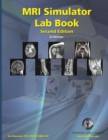 MRI Simulator Lab Book - Second Edition - Book