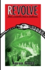 Revolve : Man's Scientific Rise to Godhood - Book