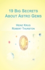 19 Big Secrets About Astro Gems - Book