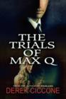 The Trials of Max Q - Book
