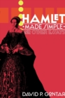 Hamlet Made Simple and Other Essays - Book