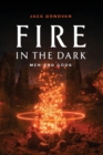 Fire in the Dark - Book