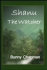 Shanu The Watcher - eBook