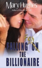 Falling for the Billionaire - Book
