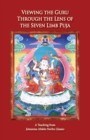 Viewing the Guru Through the Lens of the Seven Limb Puja - Book