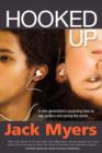 Hooked Up : A New Generation's Surprising Take on Sex, Politics and Saving the World - Book